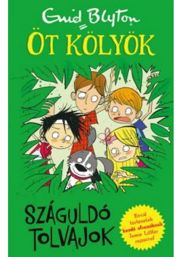 Enid Blyton - Száguldó tolvajok - Öt kölyök