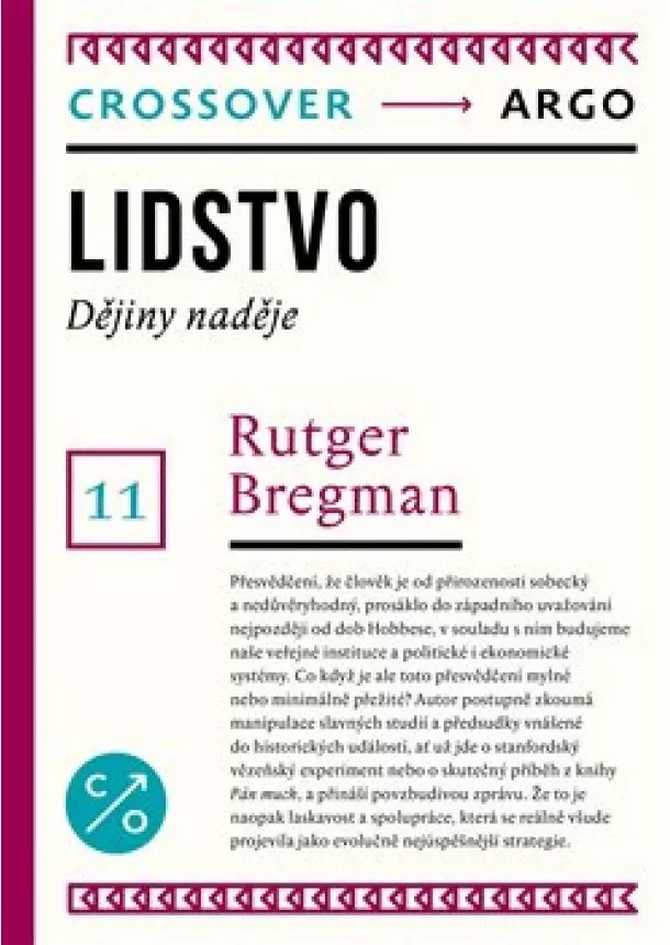 Rutger Bregman - Lidstvo - Dějiny naděje