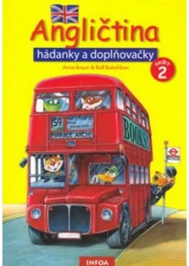 Angličtina - hádanky a doplňovačky - 2. díl