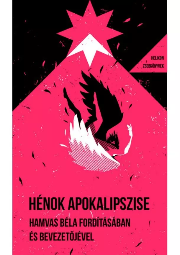 Hamvas Béla - Hénok apokalipszise - Helikon Zsebkönyvek 123.