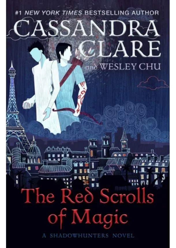 Cassandra Clare, Wesley Chu - The Red Scrolls of Magic