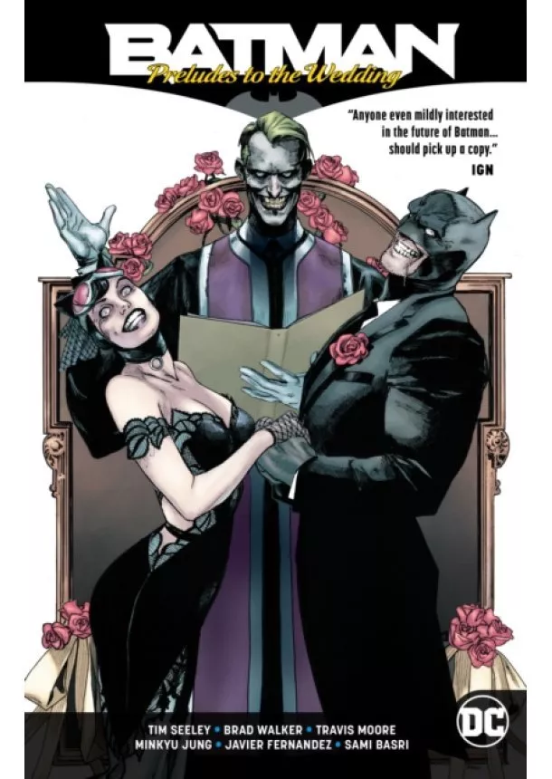 Tim Seeley - Batman Preludes to the Wedding