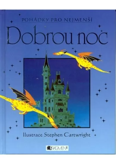 Dobrou noc-Pohádky pro nejmenší