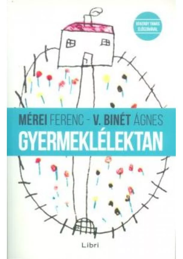 Mérei Ferenc - Gyermeklélektan