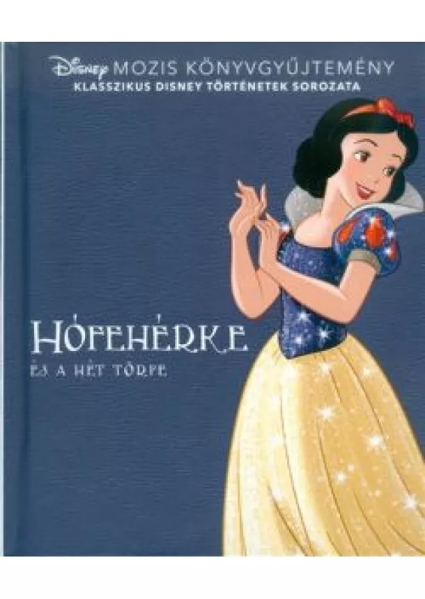 DISNEY - HÓFEHÉRKE ÉS A HÉT TÖRPE