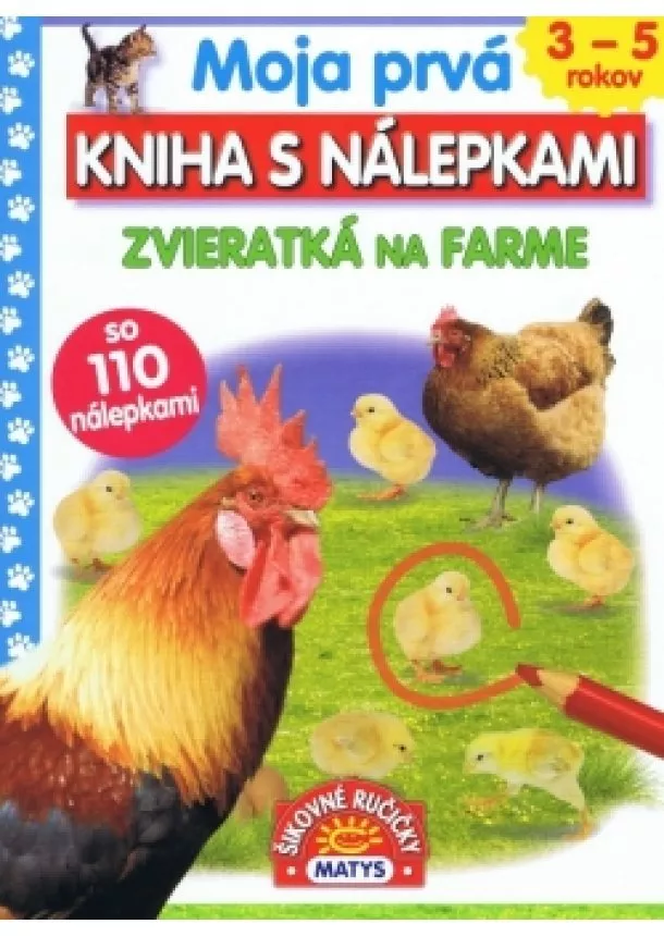 autor neuvedený - Moja prvá kniha s nálepkami - Zvieratká na farme