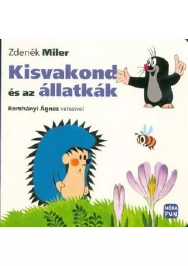 Zdenek Miler - Kisvakond és az állatkák