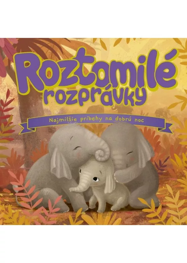 autor neuvedený - Roztomilé rozprávky