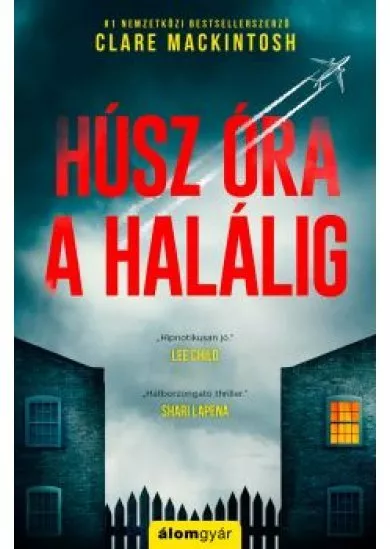 Húsz óra a halálig