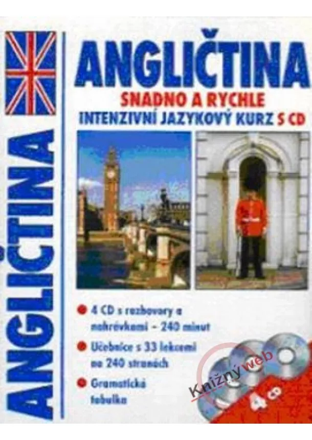 J.Anthony Peck - Angličtina Intenzívny jazykový kurz s CD - snadno a rychle