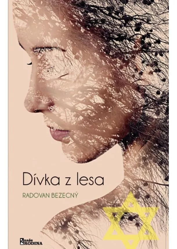 Radovan Bezecný - Dívka z lesa