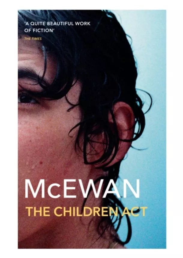 Ian McEwan - The Children act