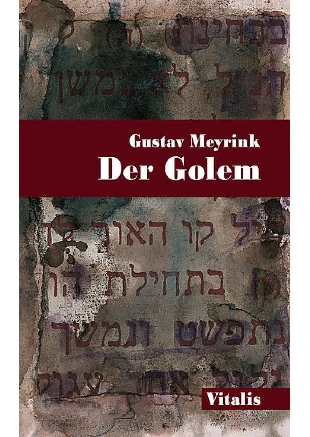 Gustav Meyrink - The Golem