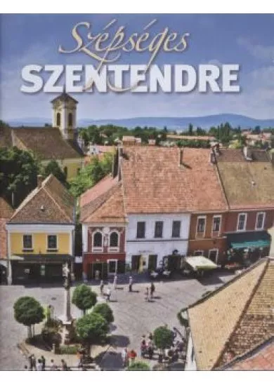 Szépséges Szentendre