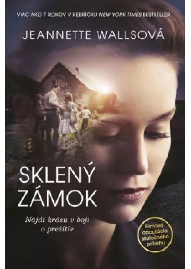 Jeannette Wallsová - Sklený zámok