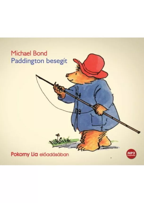 Michael Bond - Paddington besegít - Hangoskönyv