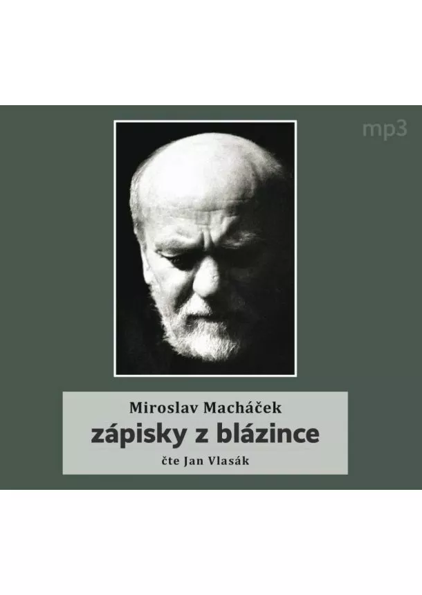 Miroslav Macháček - Zápisky z blázince - CDmp3 (Čte Jan Vlasák)