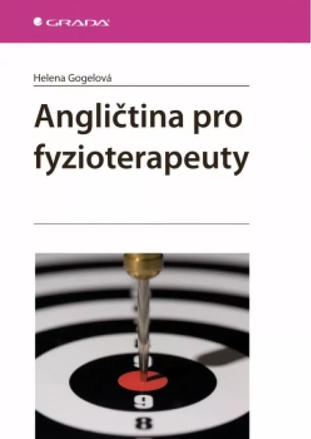 Gogelová Helena - Angličtina pro fyzioterapeuty