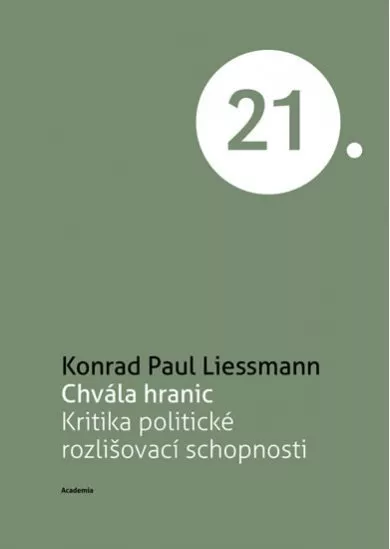 Chvála hranic - Kritika politické rozlišovací schopnosti