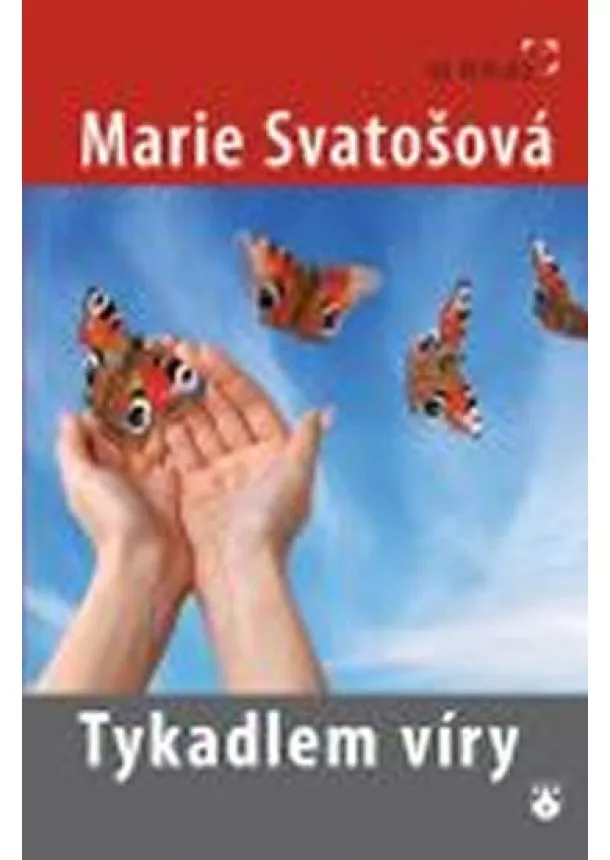 Marie Svatošová - Tykadlem víry