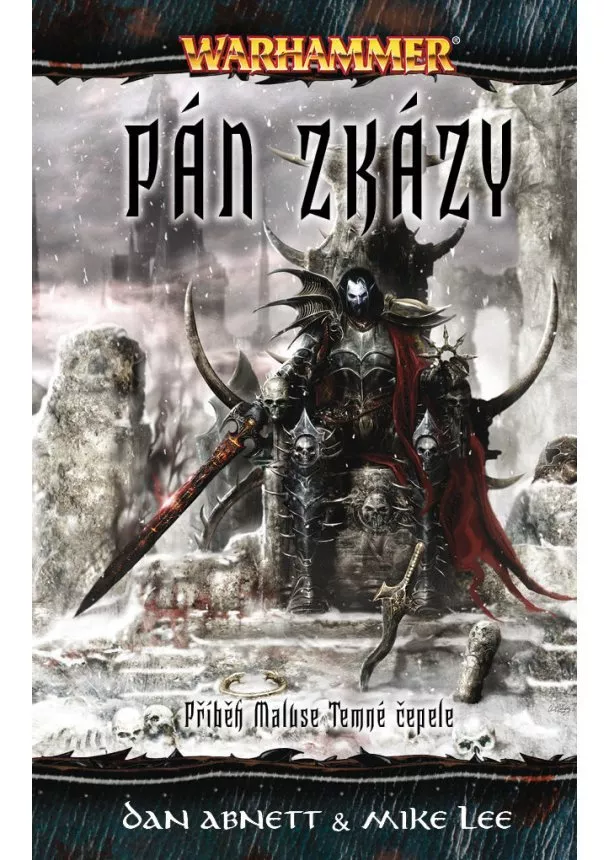 Dan Abnett, Mike Lee - Pán zkázy - Příběh Maluse Temné čepele