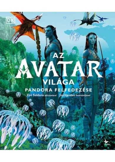 Az Avatar világa - Pandora felfedezése