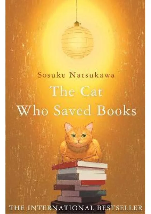 Sosuke Natsukawa - The Cat Who Saved Books