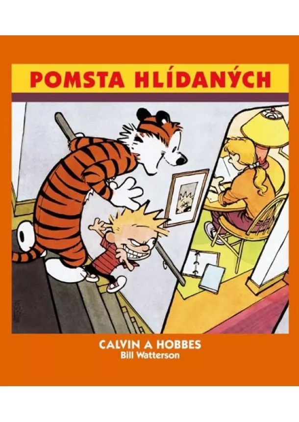 Bill Watterson - Calvin a Hobbes 5 - Pomsta hlídaných