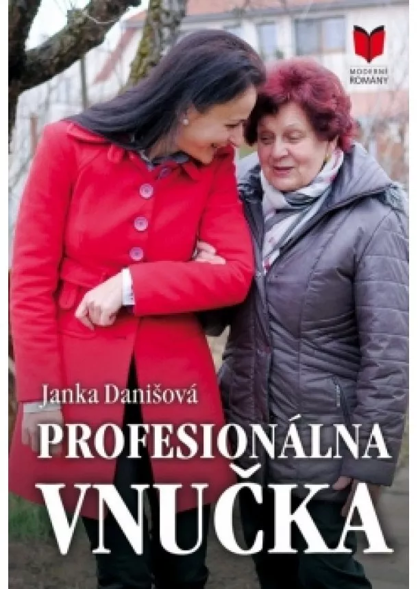 Janka Danišová - Profesionálna vnučka