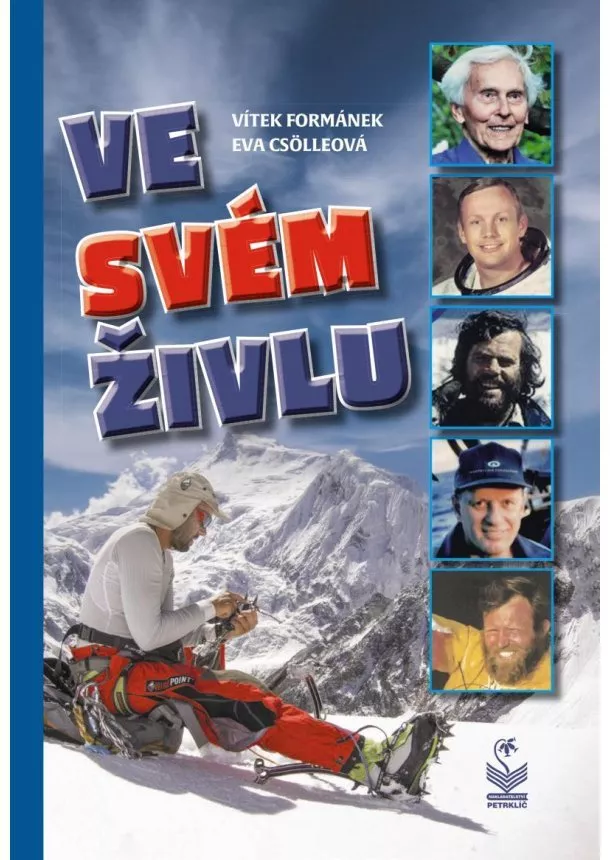 Eva Csölleová, Vítek Formánek - Ve svém živlu