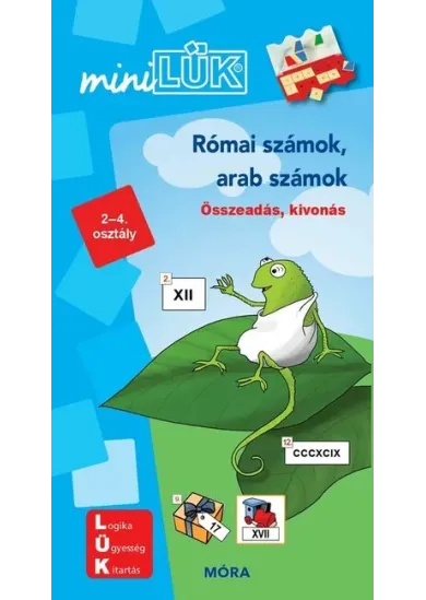 Római számok, arab számok - Összeadás, kivonás 2-4. osztály - miniLÜK