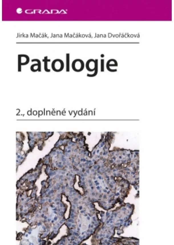 Jirka Mačák a kolektiv - Patologie - 2. vydání