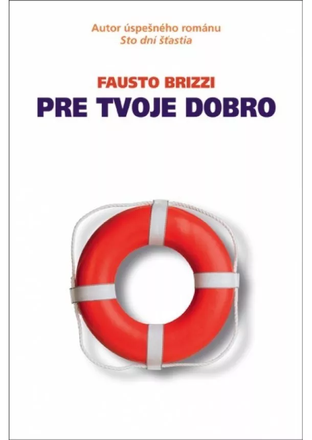 Fausto Brizzi - Pre tvoje dobro