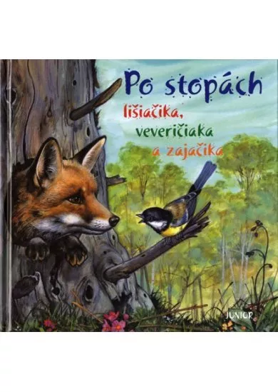 Po stopách lišiačika, veveričiaka a zajačika