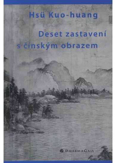 Deset zastavení s čínským obrazem