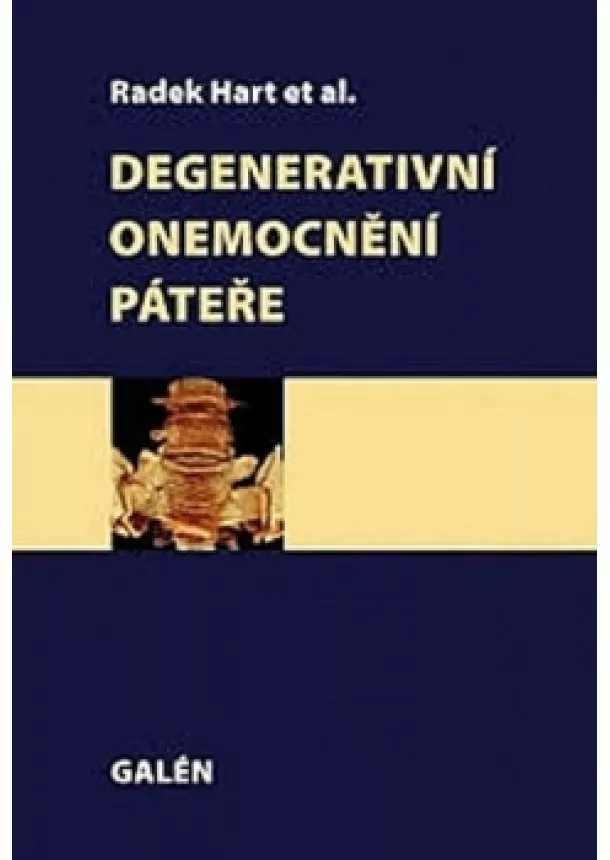 Radek Hart et al. - Degenerativní onemocnění páteře