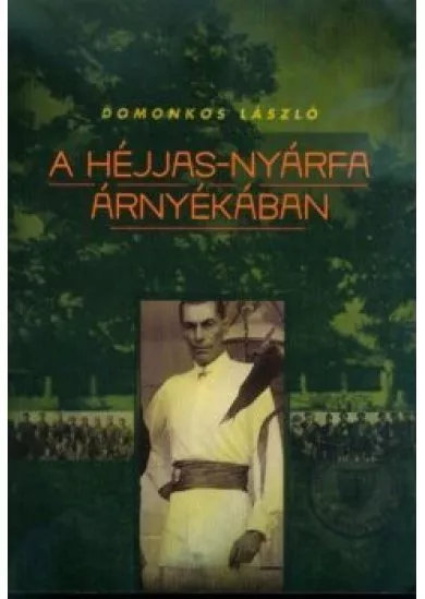 A Héjjas-nyárfa árnyékában