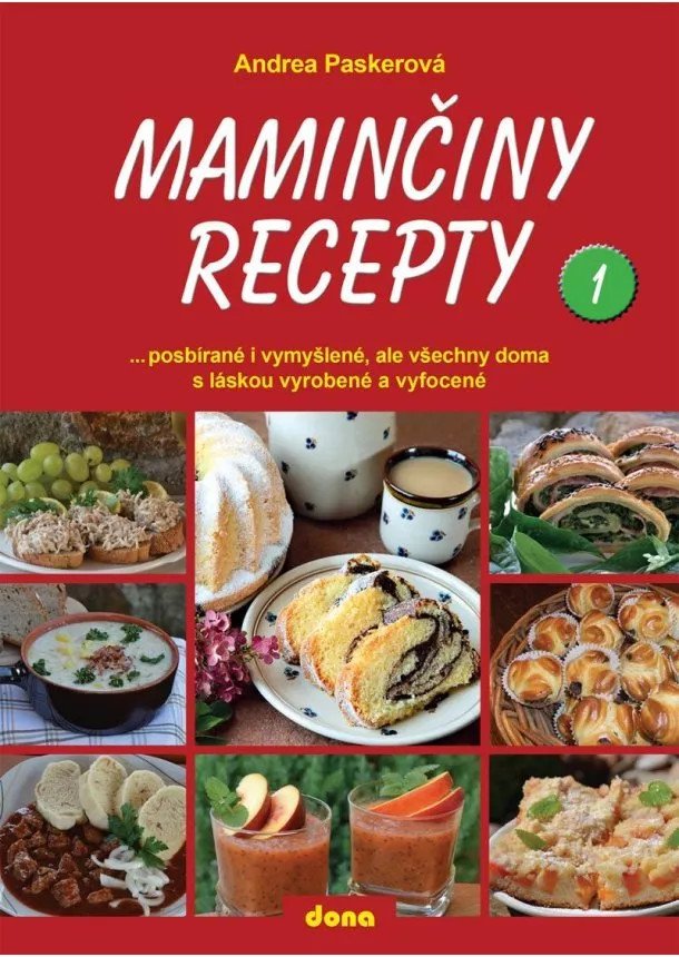 Andrea Paskerová - Maminčiny recepty