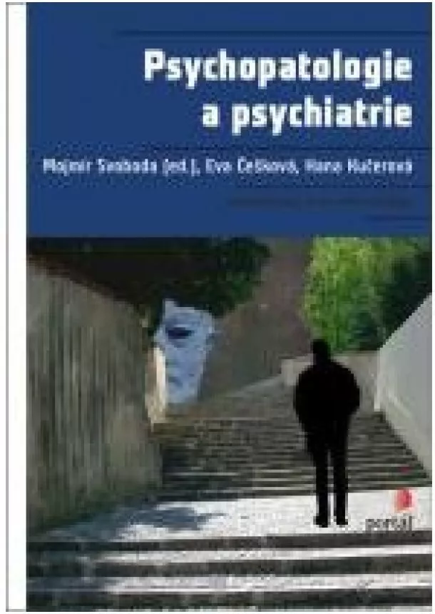 Mojmír Svoboda  - Psychopatologie a psychiatrie