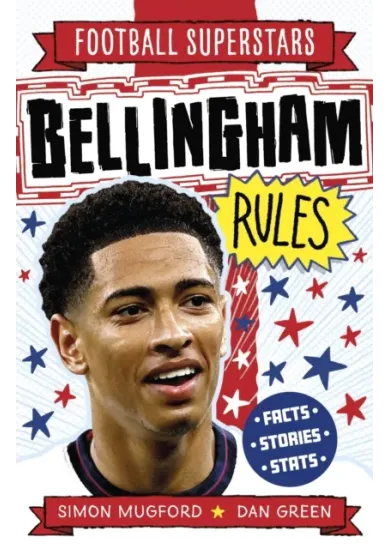 Football Superstars: Bellingham Rules