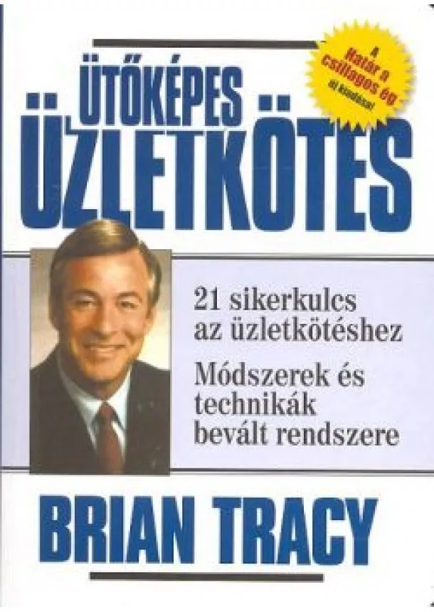 BRIAN TRACY - ÜTŐKÉPES ÜZLETKÖTÉS