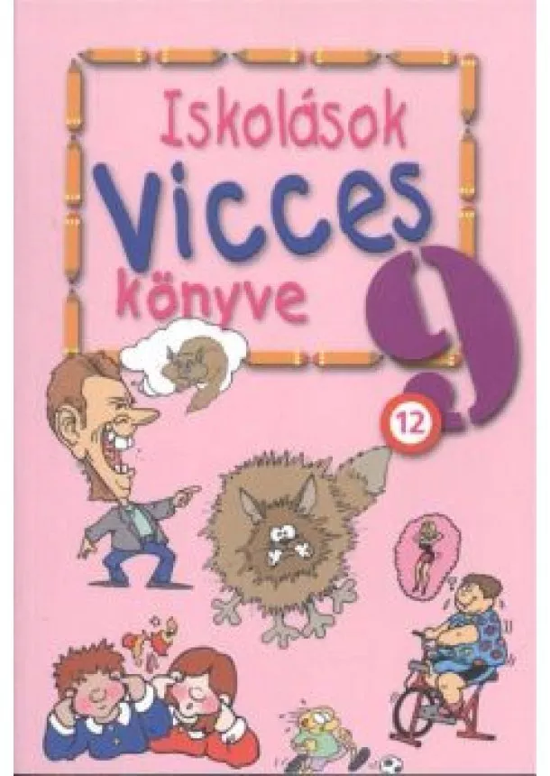 VÁLOGATÁS - ISKOLÁSOK VICCES KÖNYVE 9.