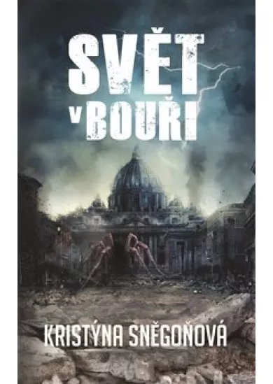 Svět v bouři