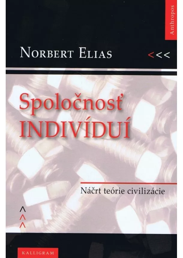 Norbert Elias - Spoločnosť indivíduí