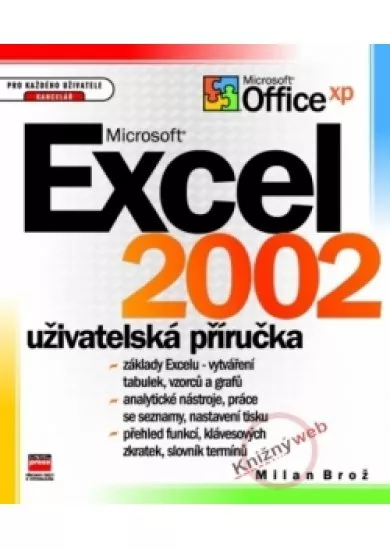 Microsoft Excel 2002 Uživatelská příručka