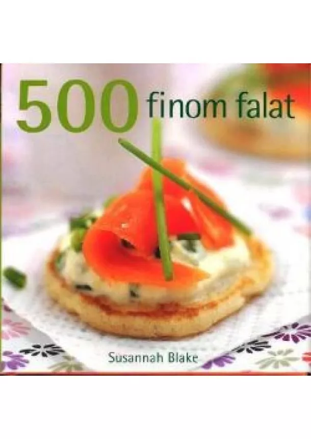 Susannah Blake - 500 finom falat