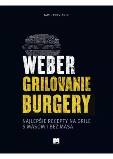 Weber – Grilovanie – Burgery