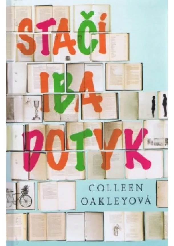 Colleen Oakleyová - Stačí iba dotyk