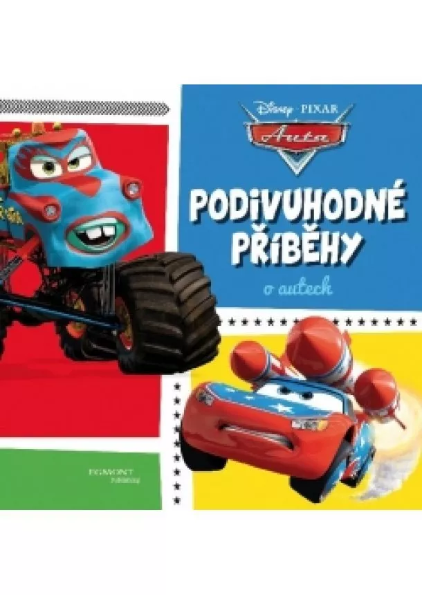 Pixar - Auta - Podivuhodné příběhy o autech