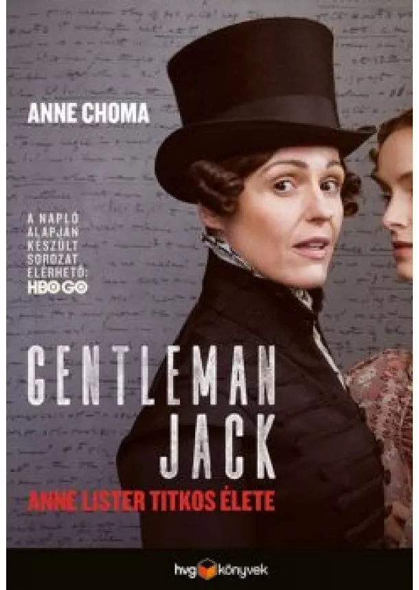 Anne Choma - Gentleman Jack - Anne Lister titkos naplója